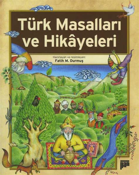 Türk Masalları ve Hikayeleri